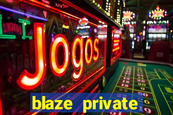 blaze private server codes